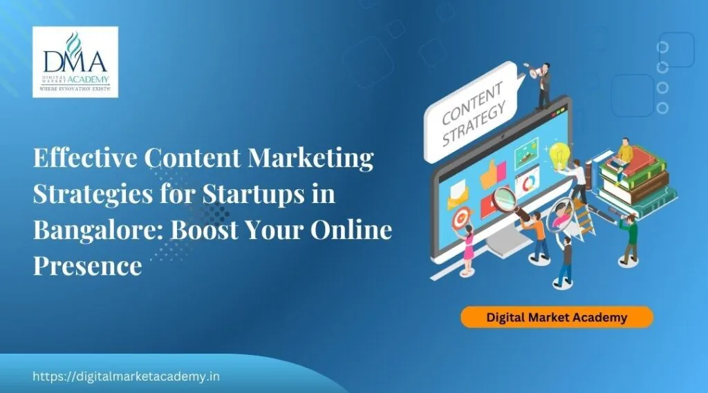 content marketing strategies for startups in bangalore