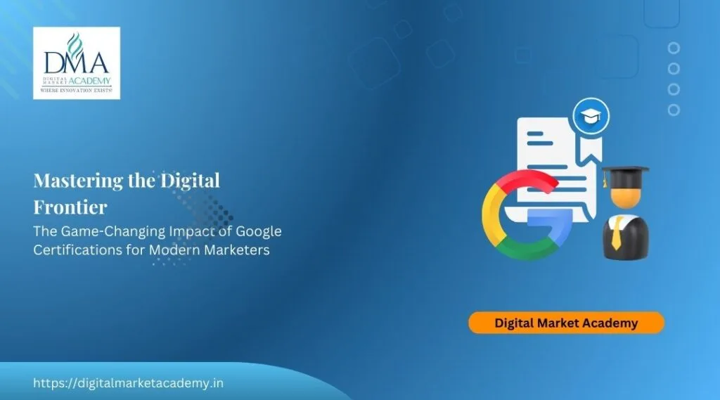 google certifications for modern digital marketers