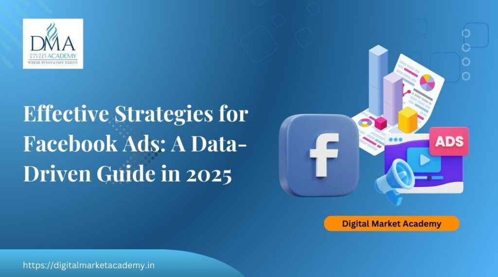 effective strategies for facebook ads