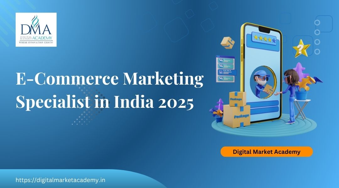 E-commerce Marketing Specialist in India 2025 work place routines