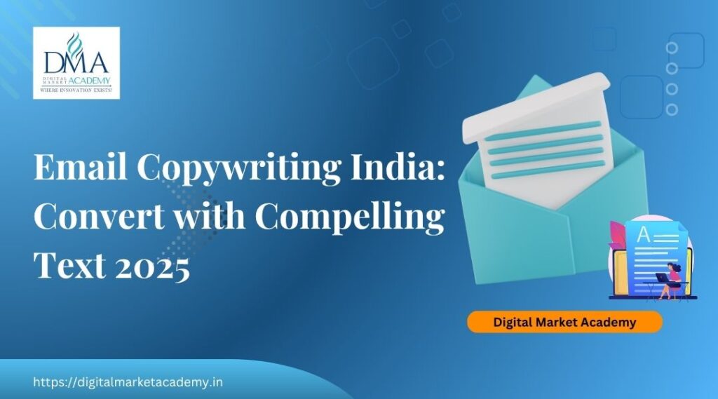 Email Copywriting India 2025 with this guide you learn how to write compelling text