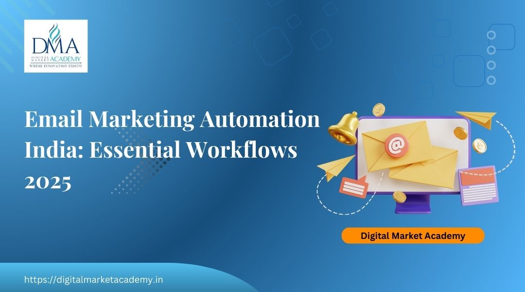 Email Marketing Automation India and essential workflows