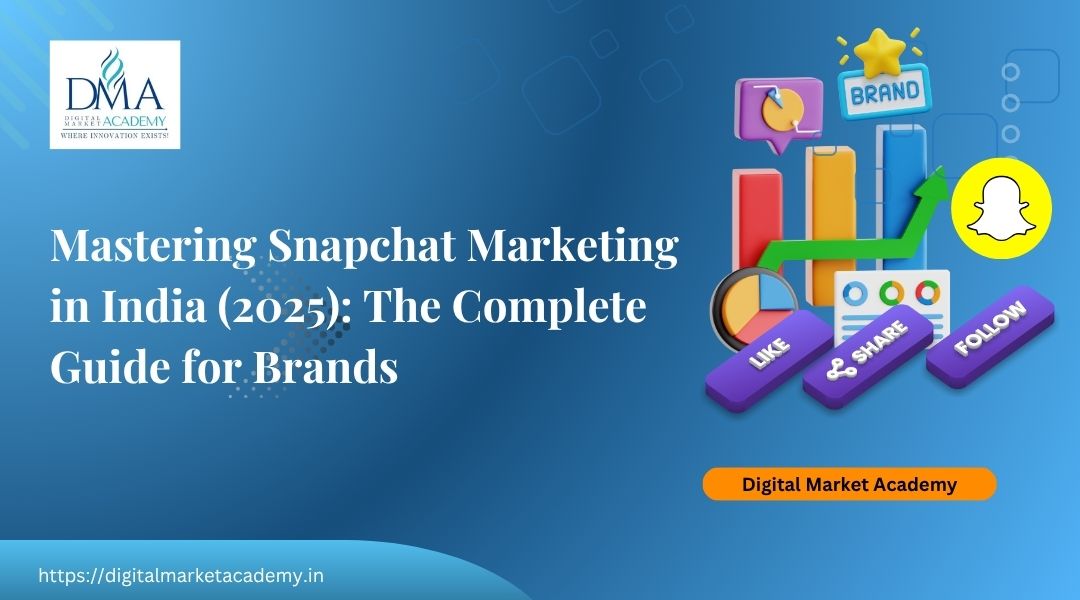 Snapchat Marketing in India, read this blog to understand everything about snapchat marketing
