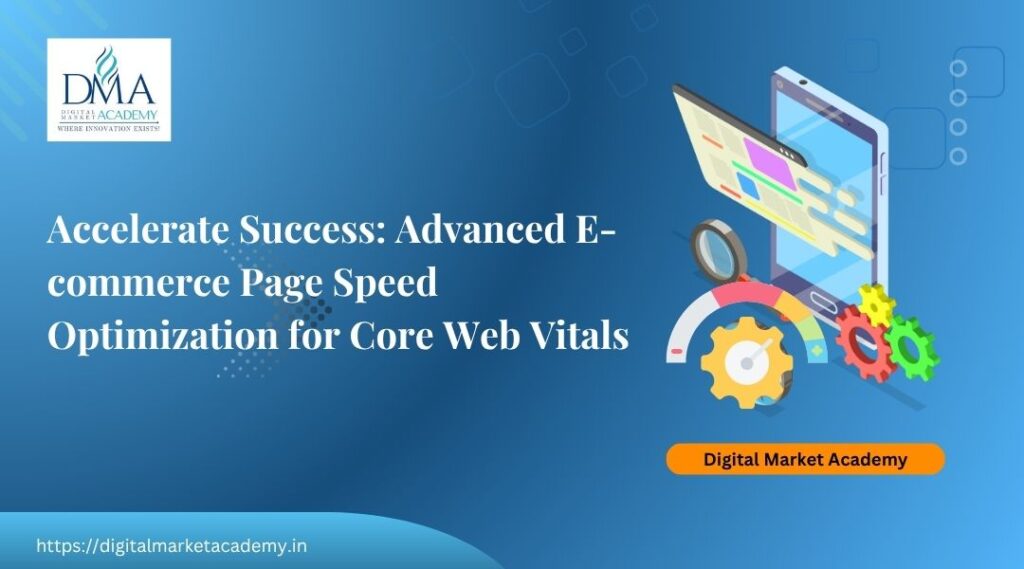 E-commerce Page Speed Optimization, how to accelerate success