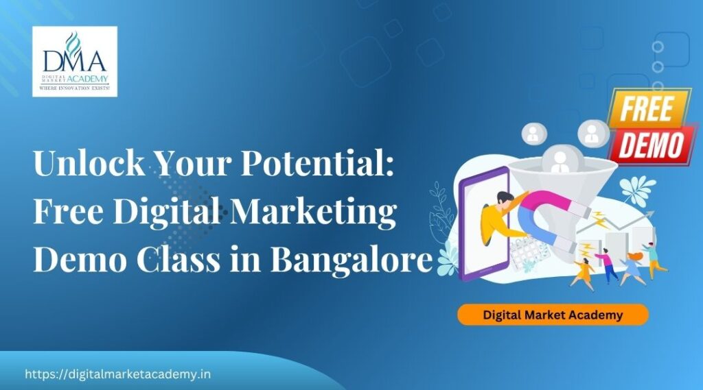 free digital marketing demo class in Bangalore