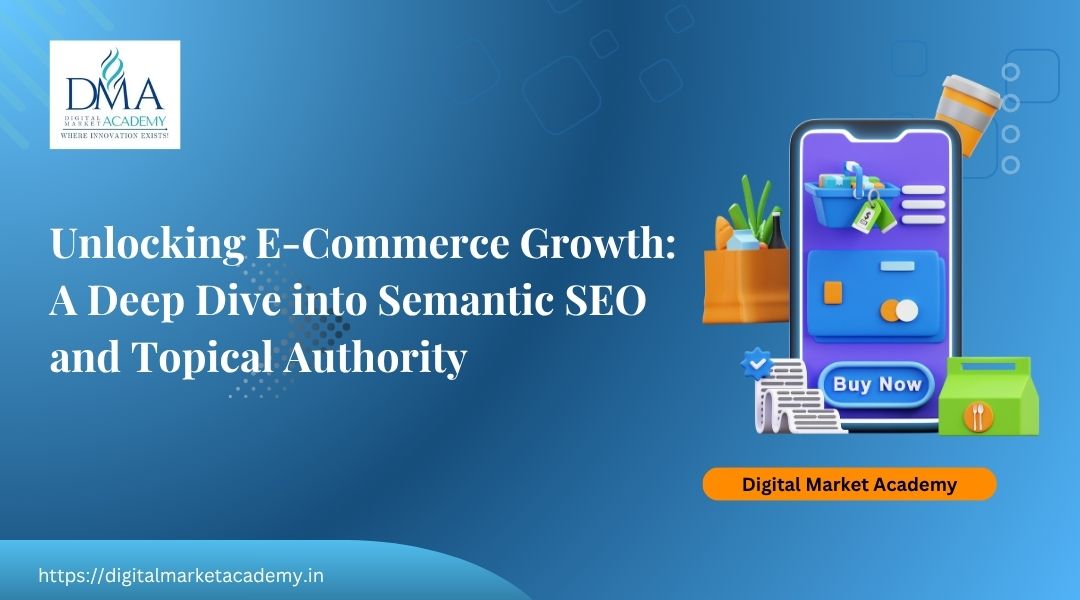 Semantic SEO E-commerce, learn the how to do it, read this blog