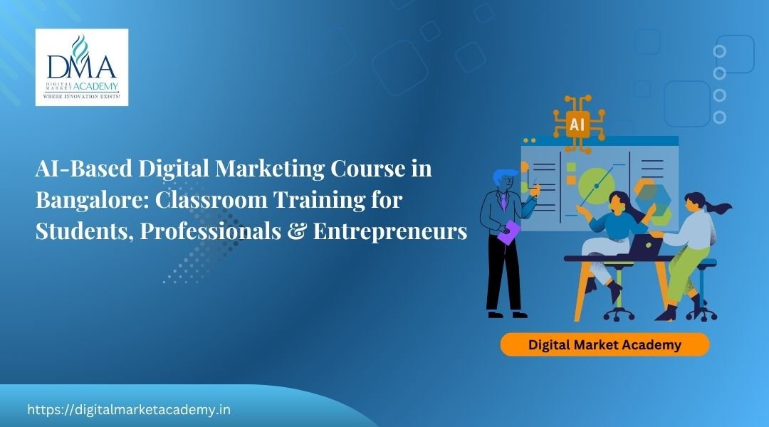 Students and professionals attending AI-based digital marketing classroom training in Bangalore