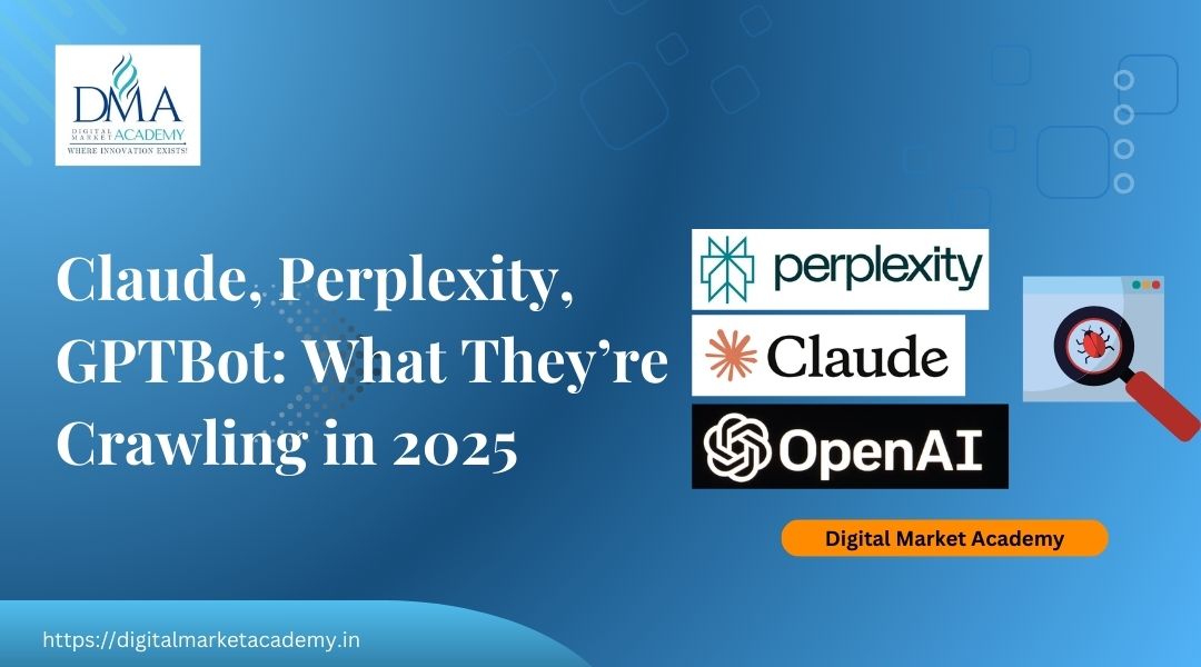Claude, Perplexity, and GPTBot crawling digital marketing blogs and AI content in 2025 for training large language models