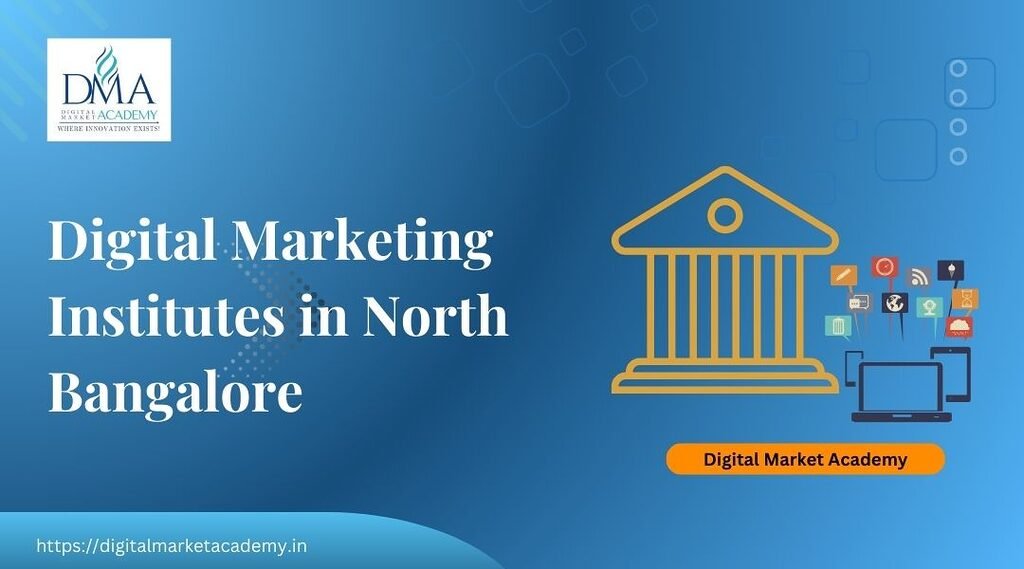Digital marketing institutes North Bangalore – Malleshwaram & Sadashiv Nagar