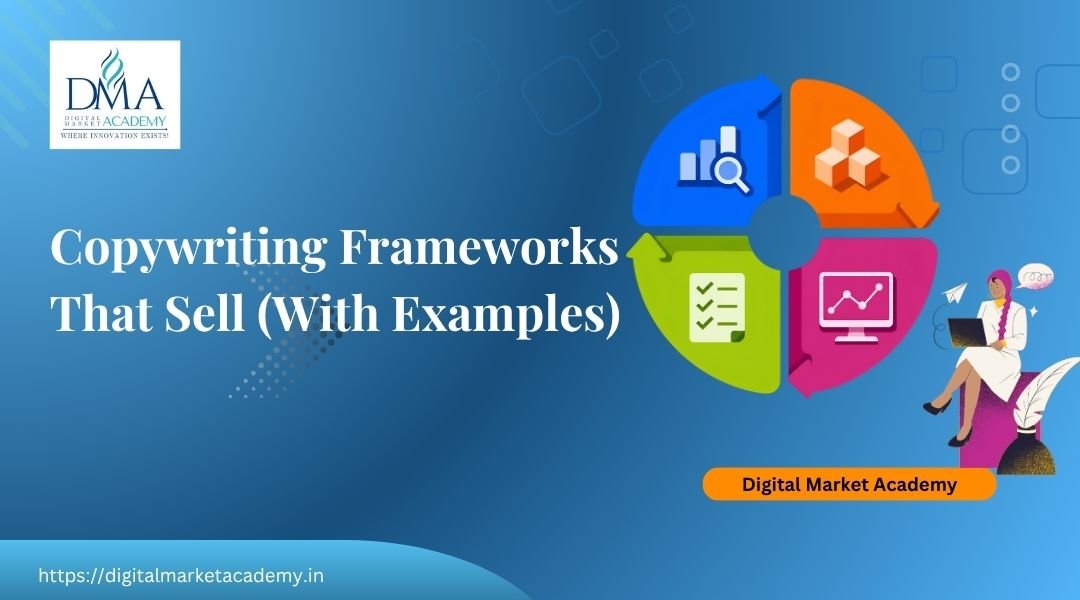 Copywriting frameworks that sell by Digital Market Academy