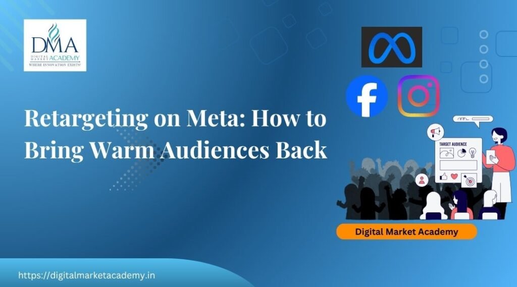 Meta retargeting practical guide by Digital Market Academy