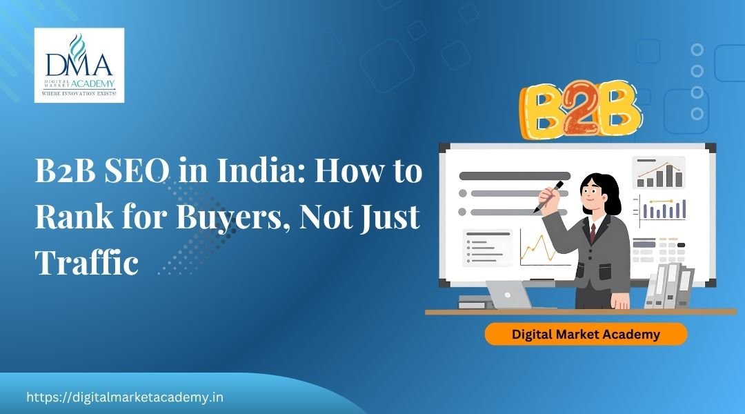 B2B SEO in India guide by Digital Market Academy