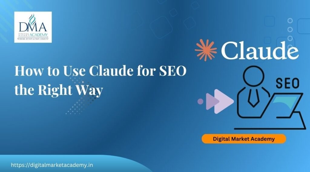 How to use Claude for SEO by Digital Market Academy