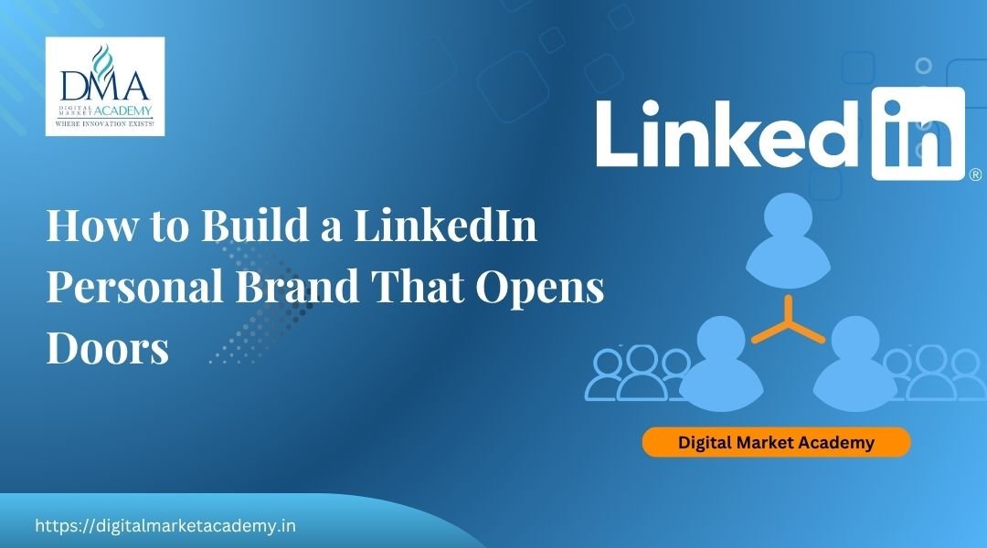 LinkedIn personal branding guide by Digital Market Academy
