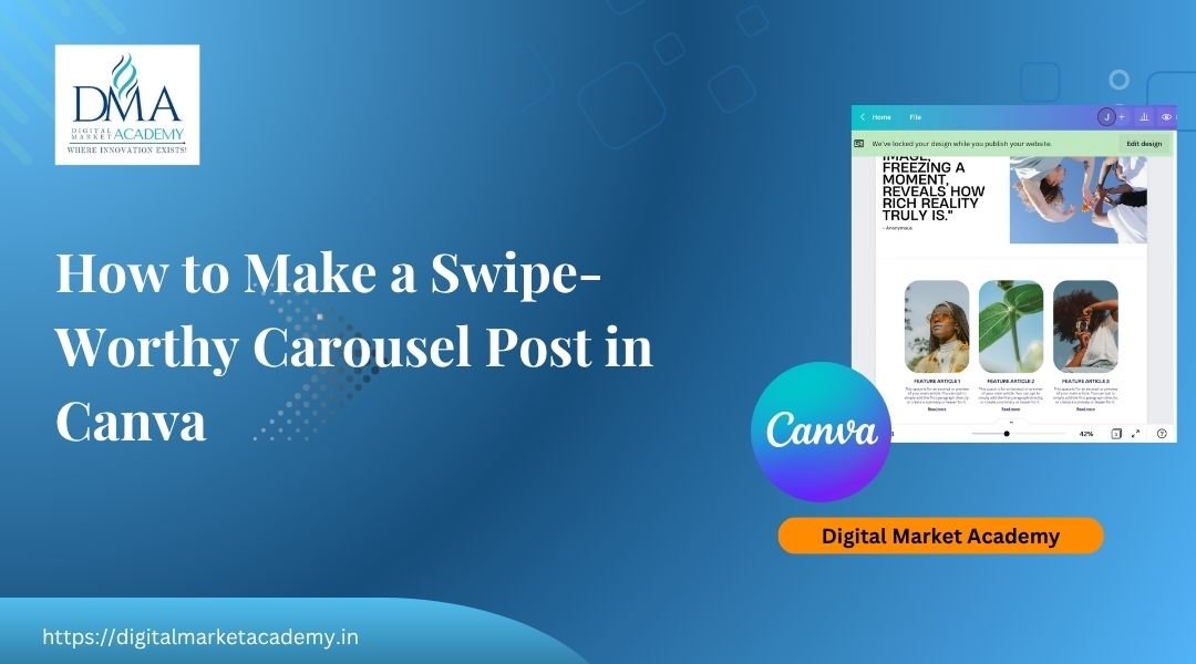 How to make a carousel post in Canva step by step by Digital Market Academy