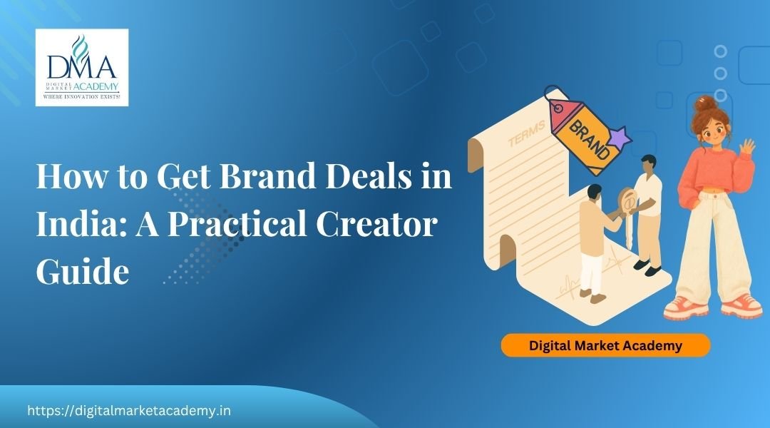 How to get brand deals and sponsorships as a creator in India