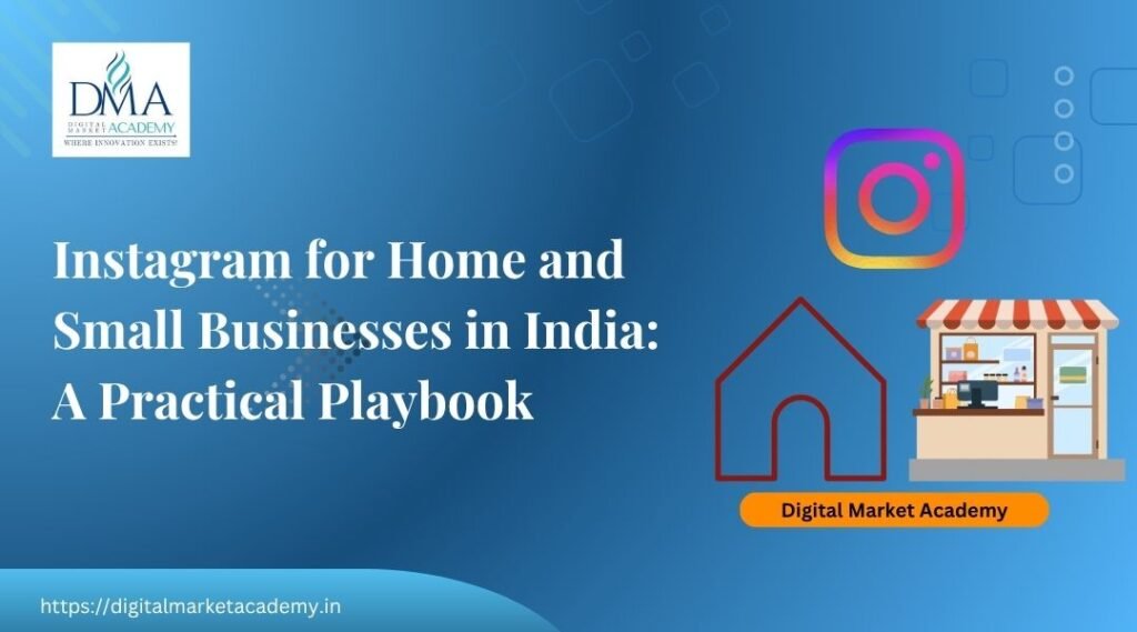 Instagram for home and small businesses in India, with ideas for saree, bakery, salon, gym and more